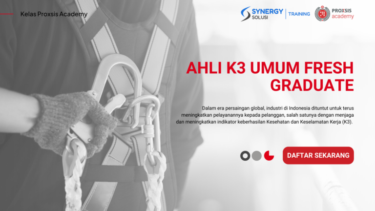 Ahli K3 Umum Fresh Graduate (Hybrid Class)