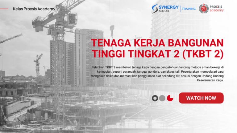 Tenaga Kerja Bangunan Tinggi Tingkat 2 (TKBT 2)