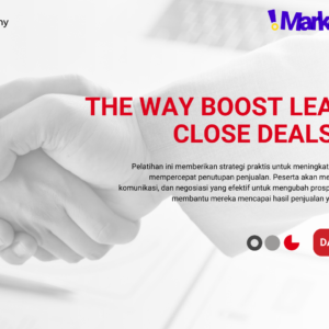 The Way to Boost Leads and Close Deals Easily