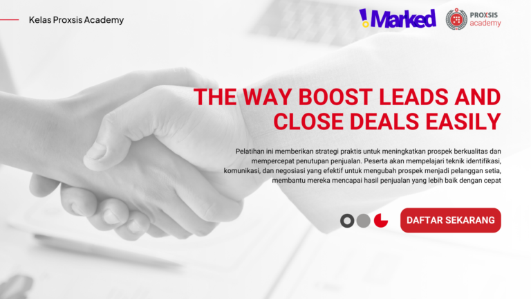 The Way to Boost Leads and Close Deals Easily