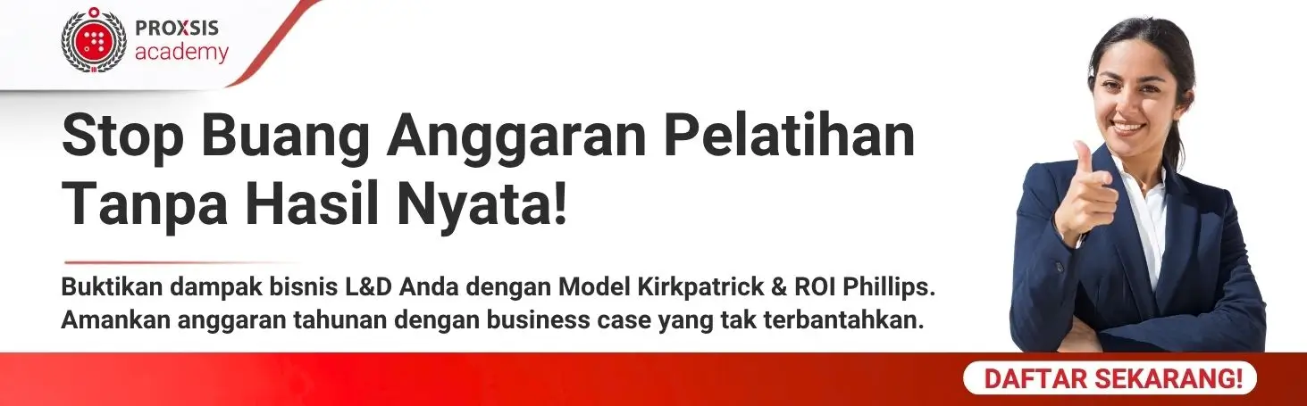 Banner pengukuran dampak pelatihan dengan model Kirkpatrick dan ROI Phillips dari Proxsis Academy